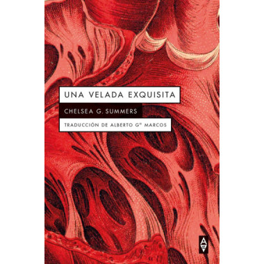 UNA VELADA EXQUISITA