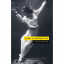 SOBRE LA RESPIRACION