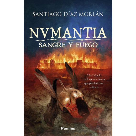 Numantia. Sangre y fuego