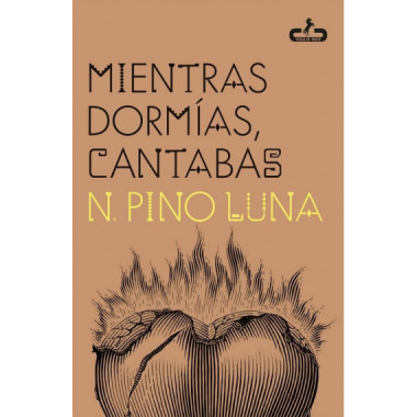 MIENTRAS DORMIAS, CANTABAS