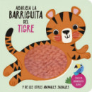 ACARICIA LA BARRIGUITA DEL TIGRE