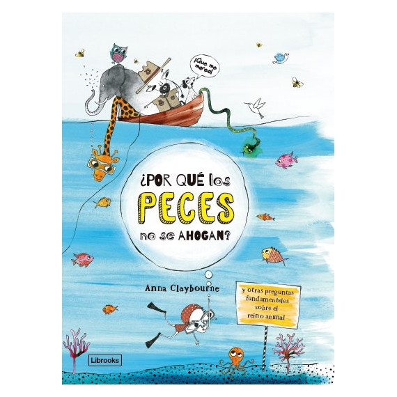 �Por qu� los peces no se ahogan?