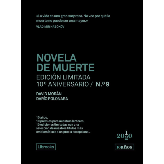 Novela de muerte. Edici�n limitada 10� aniversario n.� 9
