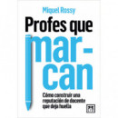 PROFES QUE MARCAN