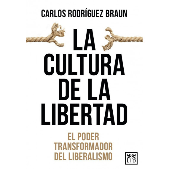 CULTURA DE LA LIBERTAD