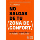 NO SALGAS DE TU ZONA DE CONFORT