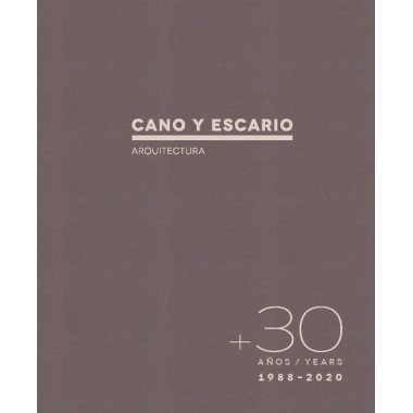 30 A�OS CANO Y ESCARIO ARQUITECTURA