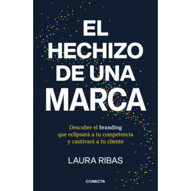 EL HECHIZO DE UNA MARCA