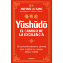 YUSHUDO EL CAMINO DE LA EXCELENCIA