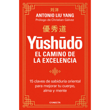 YUSHUDO EL CAMINO DE LA EXCELENCIA