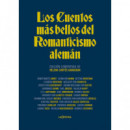 LOS CUENTOS MAS BELLOS DEL ROMANTICISMO ALEMAN