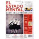 ESTADO MENTAL 2 LA IRA DE LOS FRUSTRADOS