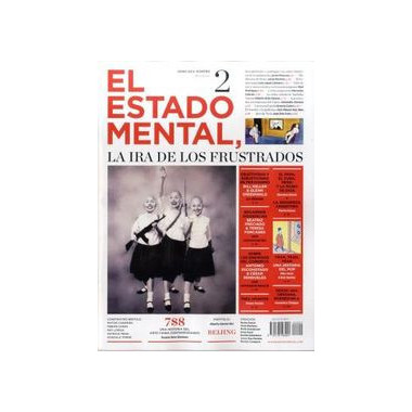 ESTADO MENTAL 2 LA IRA DE LOS FRUSTRADOS