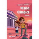 SWIFT Y BRAINY MISION OLIMPICA