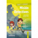 Swift y Brainy. Misi�n Detectives