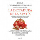DICTADURA DE LA APATIA