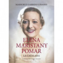 ELENA MARTISTANY POMAR. LA CATALANA