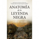 ANATOMIA DE LA LEYENDA NEGRA