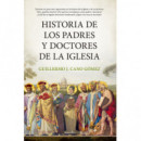 HISTORIA DE LOS PADRES Y DOCTORES DE LA IGLESIA