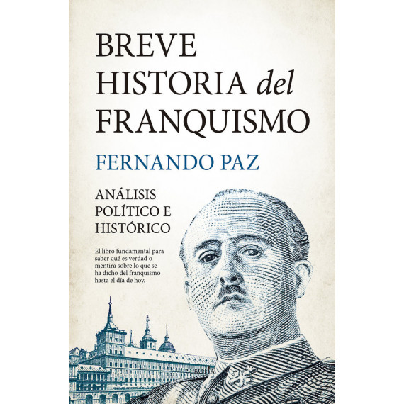 BREVE HISTORIA DEL FRANQUISMO