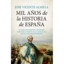 MIL A�OS DE LA HISTORIA DE ESPA�A