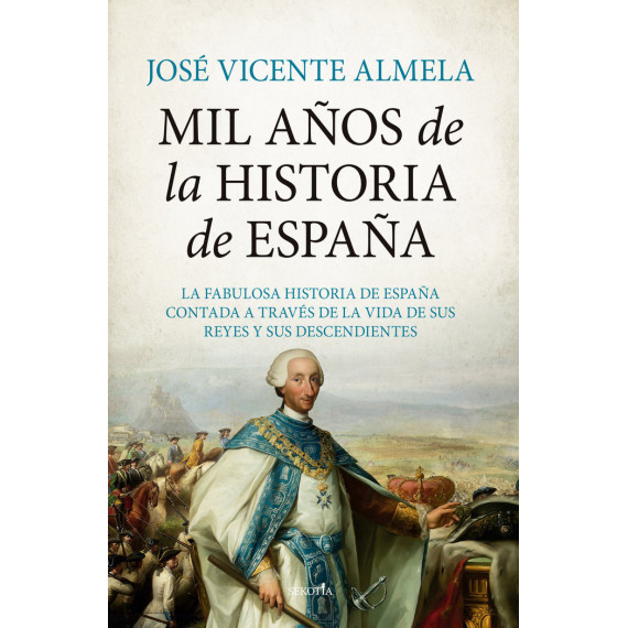 MIL A�OS DE LA HISTORIA DE ESPA�A