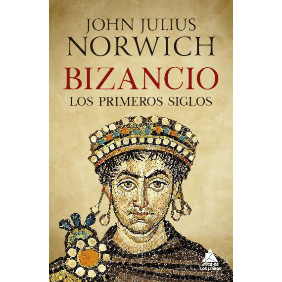 BIZANCIO. LOS PRIMEROS SIGLOS