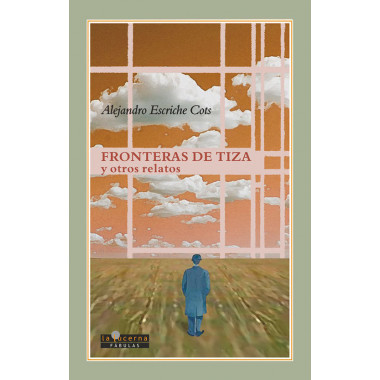 FRONTERAS DE TIZA Y OTROS RELATOS