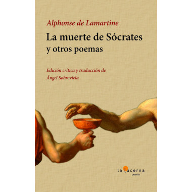 LA MUERTE DE SOCRATES Y OTROS POEMAS