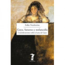 Goya, Saturno y melancol�a