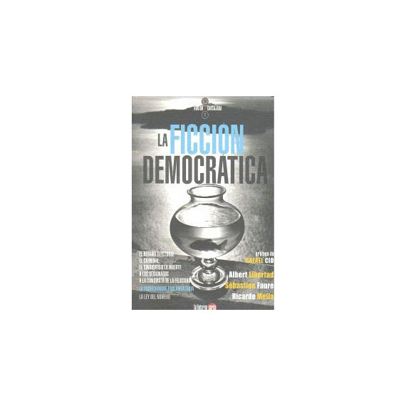 La ficci�n democr�tica