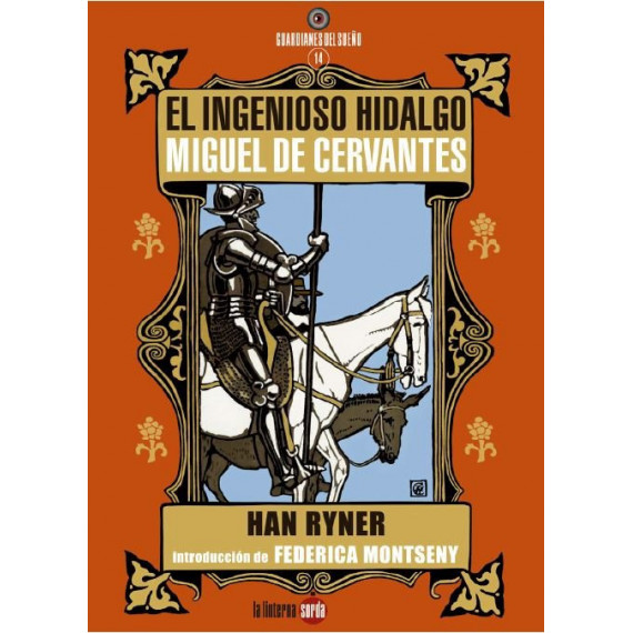 EL INGENIOSO HIDALGO MIGUEL DE CERVANTES