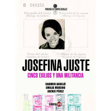 Josefina Juste Cuesta. Cinco exilios y una militancia