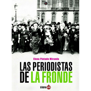 Las periodistas de la Fronde