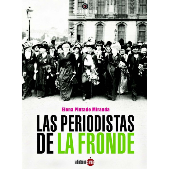 Las periodistas de la Fronde