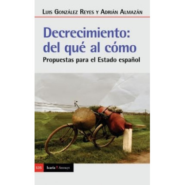 DECRECIMIENTO: DEL QUE AL COMO