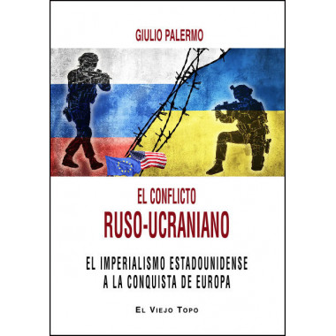 El conflicto ruso-ucraniano