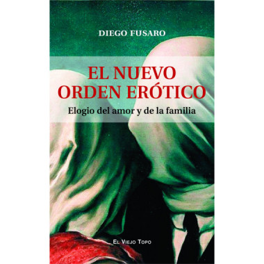 EL NUEVO ORDEN EROTICO