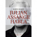JULIAN ASSANGE HABLA