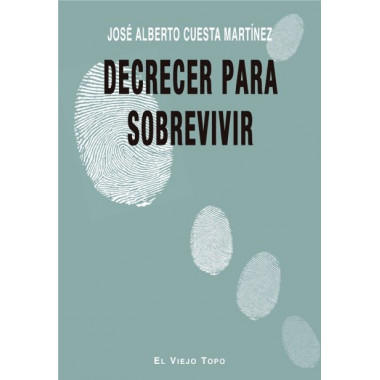 Decrecer para sobrevivir