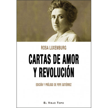 Cartas de amor y revoluci�n