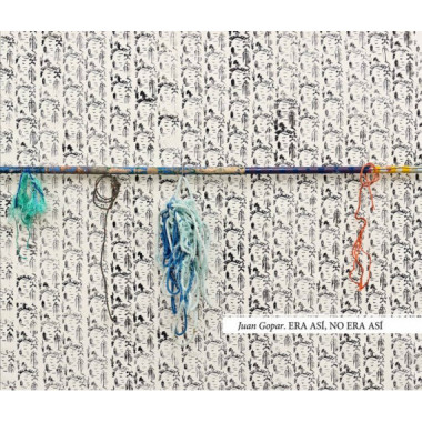 JUAN GOPAR. ERA AS�, NO ERA AS�