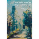 CUANDO YA NADA IMPORTA