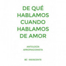 DE QUE HABLAMOS CUANDO HABLAMOS DE AMOR