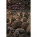 Hombres con un diente de leche