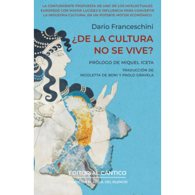 DE LA CULTURA NO SE VIVE?