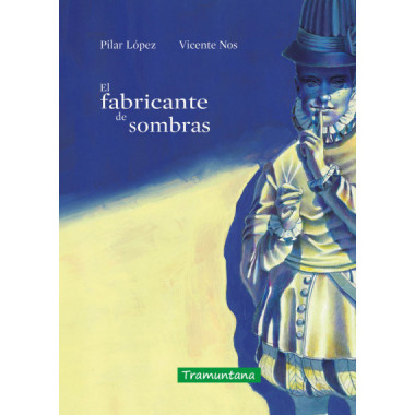 EL FABRICANTE DE SOMBRAS