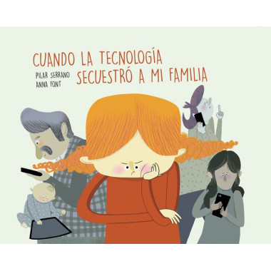 Cuando la tecnolog�a secuestr� a mi familia