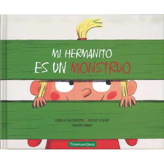 MI HERMANITO ES UN MONSTRUO