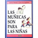 LAS MU�ECAS SON PARA LAS NI�AS